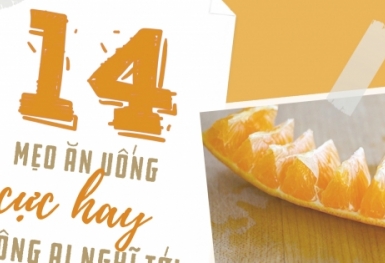 Bất ngờ với những tips ăn uống hữu ích nhưng ít người để ý